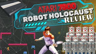 Robot Holocaust Atari 7800 Homebrew Review