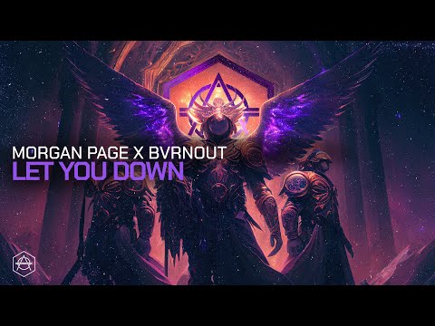 Morgan Page x BVRNOUT - Let You Down (Official Audio)