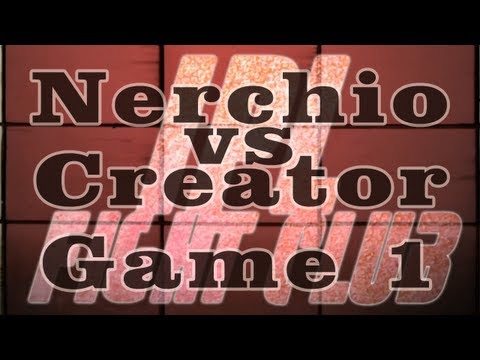 Nerchio v Creator - Game 1 - IPL Fight Club