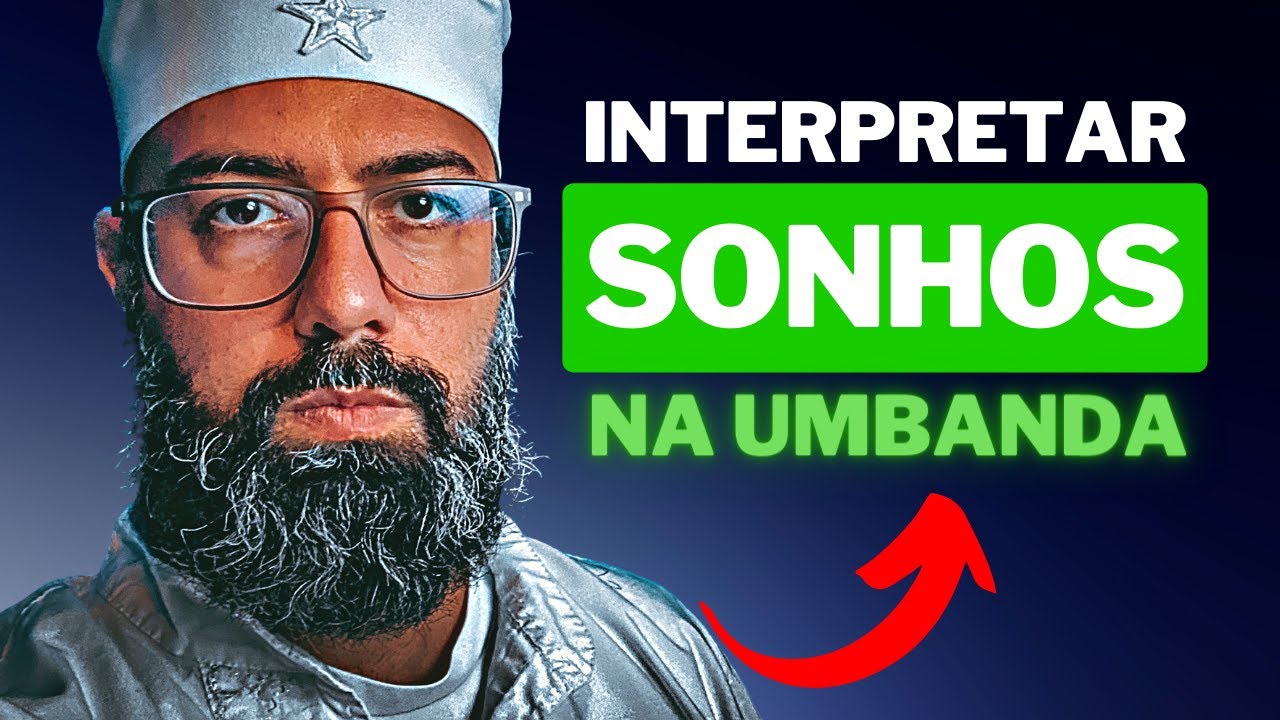 O mapa da interpretação dos sonhos de Umbanda