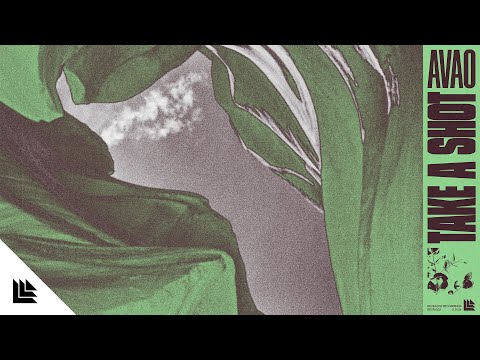 AVAO - Take A Shot
