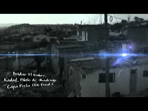 Doidao Ft Kuker & Kadaf & Pikito &  Madrugz - Capa Preta (FK Prod.)