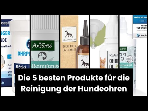 【REINIGUNG DER HUNDEOHREN】Die 5 besten Produkte für die Reinigung der Hundeohren 🔥
