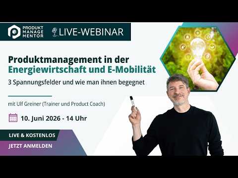 Produktmanagement in der Energiewirtschaft und E-Mobilität