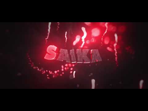 [Intro] - Saika (Testing stuff)