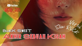 Download lagu Akhir Sebuah Kisah – Black Sweet | Cover Nostalgia Amjad Jaya mp3