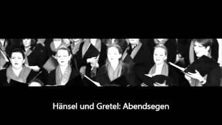 Hänsel und Gretel (E. Humperdinck) - Abendsegen