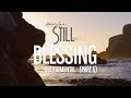 Michael W. Smith - Blessing (Pt. 5) - Instrumental - 'STILL - Vol. 1'