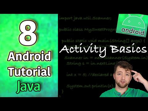 Android App Development Tutorial 8 Activity Basics | Java