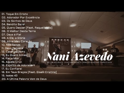 Nani Azevedo As Melhores [Os Principais Lançamentos e Participações Especiais