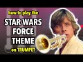 How to play the Force Theme on Trumpet