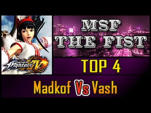 KOF XIV - MSF The Fist 2016 - Madkof Vs Vash - TOP 4 Winners Bracket
