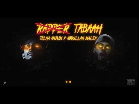 Rapper Tabaah   Abdullah Malik   Talha Anjum   Official Lyrics Video   Urdu Rap 2018