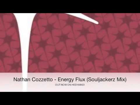 Nathan Cozzetto - Energy Flux (Souljackerz Mix)