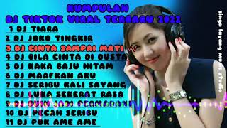 Download lagu DJ VIRAL FULL BASS 2022 DJ TIARA. DJ JOKO TINGKIR. DJ CINTA SAMPAI MATI. DJ BILA CINTA DIDUSTA mp3 Download lagu DJ VIRAL FULL BASS 2022 DJ TIARA. DJ JOKO TINGKIR. DJ CINTA SAMPAI MATI. DJ BILA CINTA DIDUSTA mp3