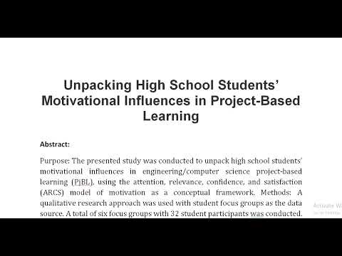 Unpacking High School Students’ Motivational Influences in Project Based Learning