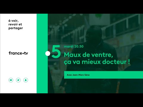 Bande Annonce: "Maux de ventre : ça va mieux docteur” mardi 20 octobre 2020, 20H50, France 5