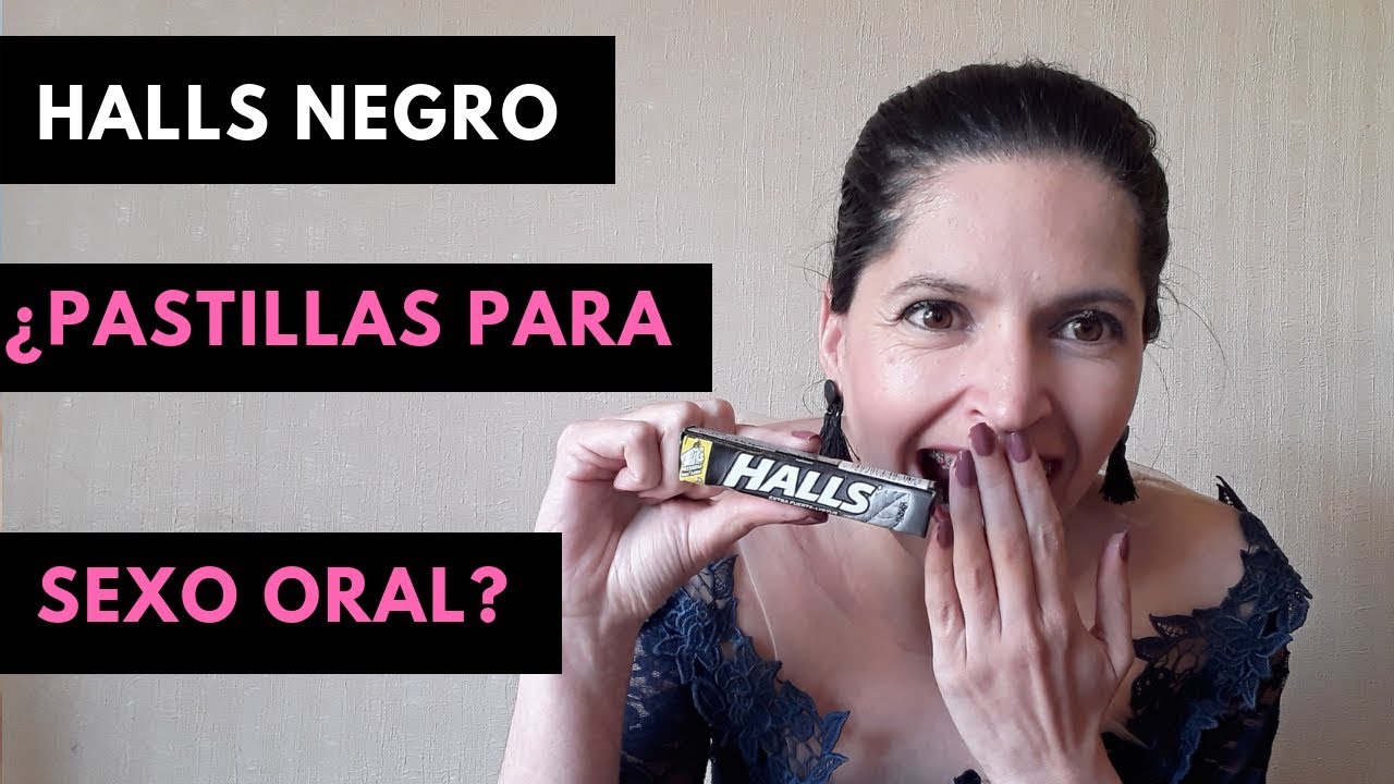 Watch Pastillas HALLS NEGRA para qué sirven. Caramelos para sexo oral. 2018 Now Pastillas HALLS NEGRA para qué sirven. Caramelos para sexo oral. 2018