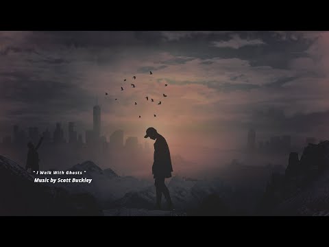 " I Walk With Ghosts " Music by Scott Buckley | Neoclassical