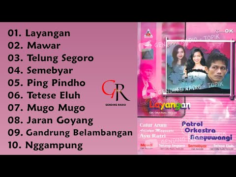 [ Full ] Album Patrol Orkestra Banyuwangi Vol. 01 " Layangan " (2004)