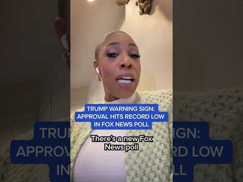 TRUMP WARNING SIGN: APPROVAL HITS RECORD LOW IN FOX NEWS POLL