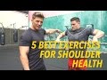 5 BEST EXERCISES FOR SHOULDER HEALTH