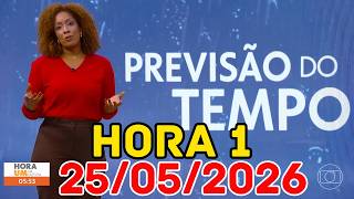 ATENÇÃO: Semana começa Chuvosa em algumas áreas e firme em outras | Previsão do Tempo Hora 1 25/05