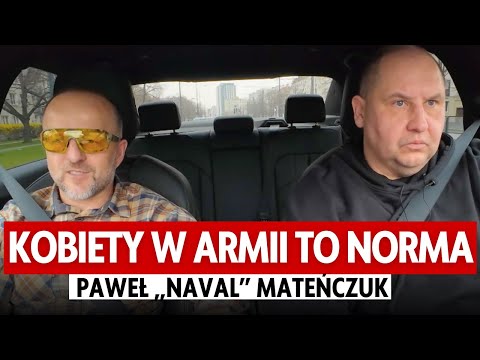 POLSKA ARMIA MUSI SIĘ UCZYĆ - OBRONA PAŃSTWA TO NIE TYLKO KAŁACH, CZOŁGANIE I STRZELANIE | „NAVAL”