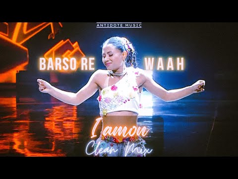 Iamon | Barso Re Megha x Waah | Hip Hop India Season 2 | Clean Mix | Antidote Music