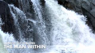 LONG DISTANCE CALLING - The Man Within