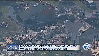 Macomb County looking at new ways to track severe weather.