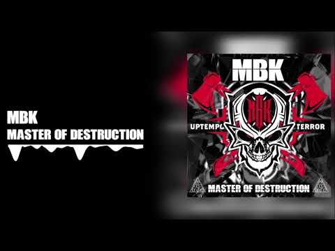 MBK - Master of Destruction (Album Mix)