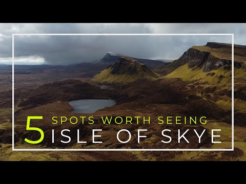 5 Spots Worth Seeing | Isle of Skye - Scotland
