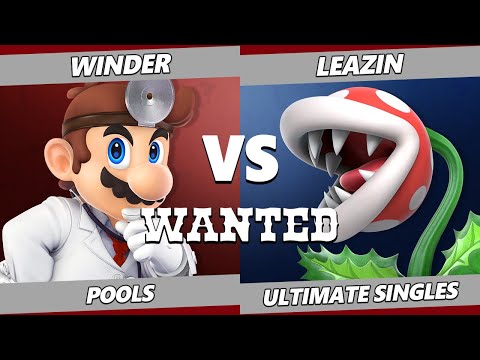 WANTED S4 C4 - Winder (Dr. Mario) Vs. Leazin (Piranha Plant) SSBU Ultimate Tournament