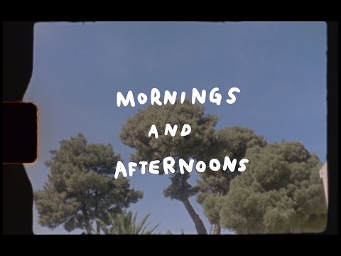 Mornings and Afternoons - Erlend Øye & La Comitiva