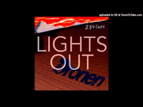 Dronen - Lights Out [Official Audio]