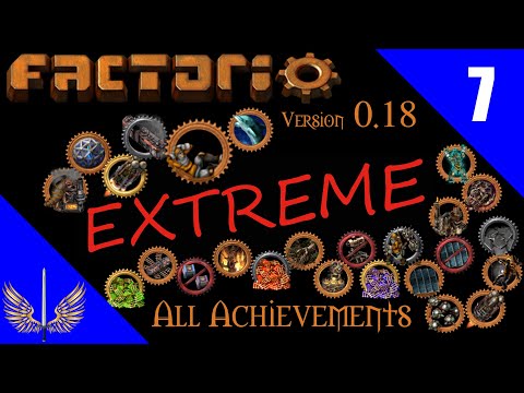 Factorio - All Achievement Run Extreme - Deathworld  - Episode 7