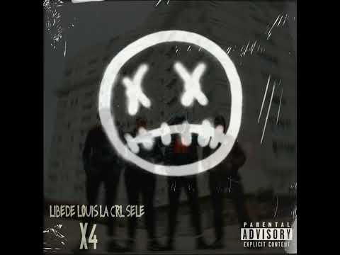 Libede x louis x la crl x sele - x4
