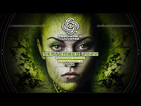 September 2022 Progressive Psytrance DJ Mix