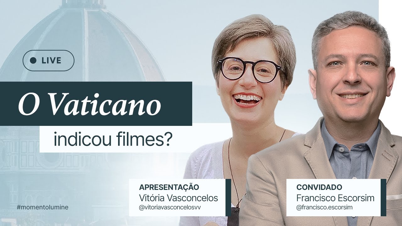 Os filmes indicados pelo Vaticano | #Momento Lumine