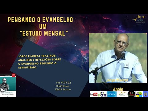 BEM-AVENTURADO OS AFLITOS - CONTINUÇÃO - PENSANDO O EVANGELHO  COM JORGE ELARRAT