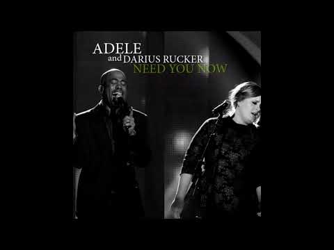 Adele and Darius Rucker - Need You Now