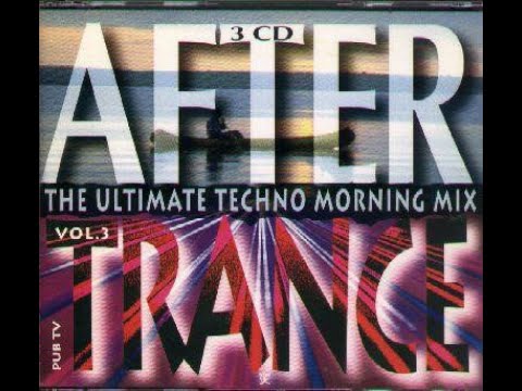 After Trance Vol. 3 (The Ultimate Techno Morning Mix) CD3 (Space And Dreams Groove Time) - DJ Jean-M