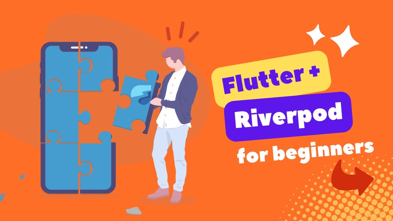Easy Riverpod Tutorial for Absolute Beginners
