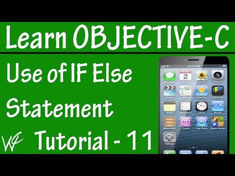 Free Objective C Programming Tutorial for Beginners 11 - IF ELSE Statement  in Objective C