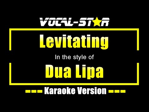 Dua Lipa - Levitating (Karaoke Version) with Lyrics HD Vocal-Star Karaoke