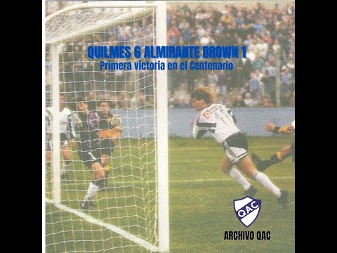 Primera victoria de Quilmes en Estadio Centenario. Archivo QAC. Quilmes 6 vs Almirante Brown 1.