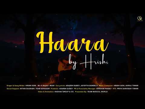 Haara By Hrishi (Official Song) | MUSII