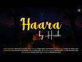 Haara By Hrishi (Official Song) | MUSII