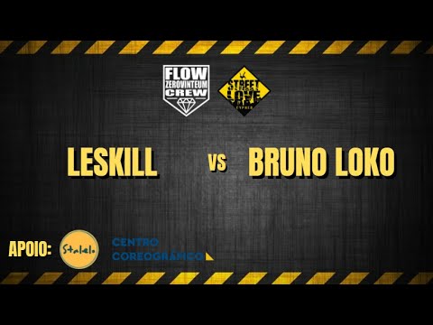 Bboy Leskill x Bboy Bruno Loko - Street Love Cypher 2022 (Quartas de Final - TOP 8)